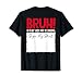 End of School Year Bruh It's My Last-Day of School Sign My T-Shirt