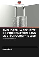 Améliorer La Sécurité de l'Information Dans La Stégnographie Web 6205664704 Book Cover