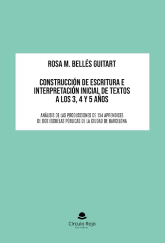 Construcción de escritura e interpretación inicial de textos a los 3, 4 y 5 años