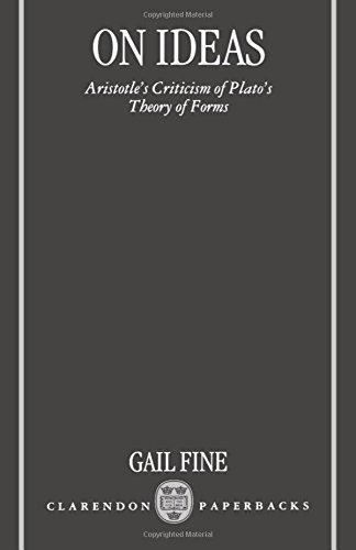 On Ideas: Aristotle's Criticism of Plato's Theory of Forms      Kindle Edition