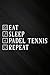 Eat Sleep Padel Tennis Repeat Racket Sport Games Match Play Saying Password book: Personal internet address and password logbook,Internet Website ... Password Organizer Journal Notebook