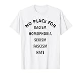 No Place for hate Shirt