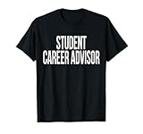 Tag der Anerkennung des studentischen Karriereberaters für die Arbeitswoche T-Shirt