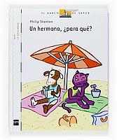 Hardcover Un hermano, ¿para qué? (El barco de vapor: Serie La Gata Misha/ The Steamboat: Misha the Cat) (Spanish Edition) [Spanish] Book