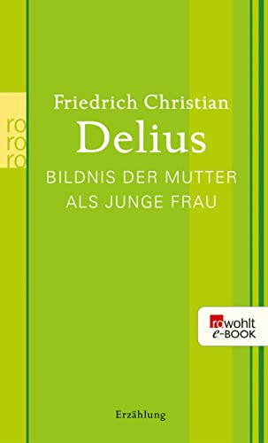 Bildnis der Mutter als junge Frau (Delius