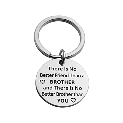 JINGMARUO Brother Gift from Sister Brother and Sister a Bond That Can't be Broken Keychain Gift for Brother Best Brother Gift, There is No Better Brother Than You, S Cover