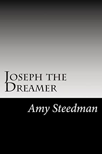 Joseph the Dreamer 1502858150 Book Cover