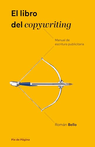 El libro del copywriting: Manual de escritura publicitaria (TINTA ROJA)
