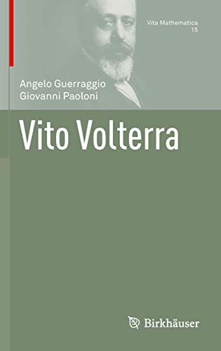 Vito Volterra (Vita Mathematica 15) (German Edition)