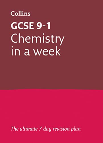 Letts GCSE 9-1 Revision Success – GCSE Chemistry In a Week (Collins GCSE Grade 9-1 Revision)