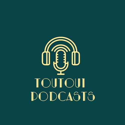 Toutoui Podcasts cover art