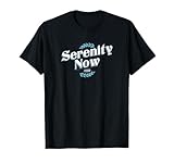 Seinfeld Serenity Now Episode T-Shirt