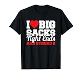 I Love Big Sacks Tight Ends And Strong D Women's Football T-Shirt