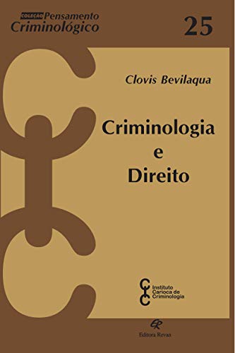 Criminologia e Direito