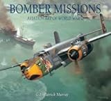 Bomber Missions: Aviation Art of World War II