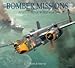 Bomber Missions: Aviation Art of World War II