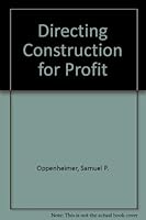 Directing Construction for Profit 0070476462 Book Cover