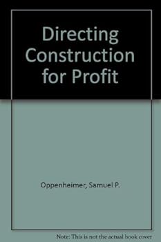 Hardcover Directing construction for profit;: Business aspects of contracting Book