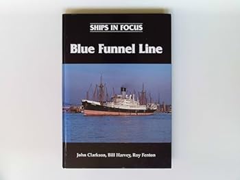 Ships in Focus: Blue Funnel Line