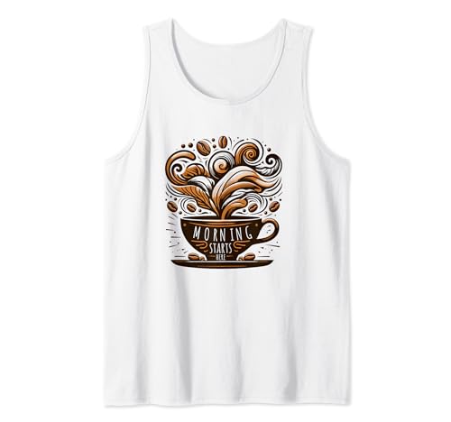 Morning Starts Here - Coffee Lover Camiseta sin Mangas