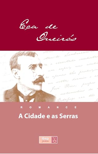 A cidade e as serras