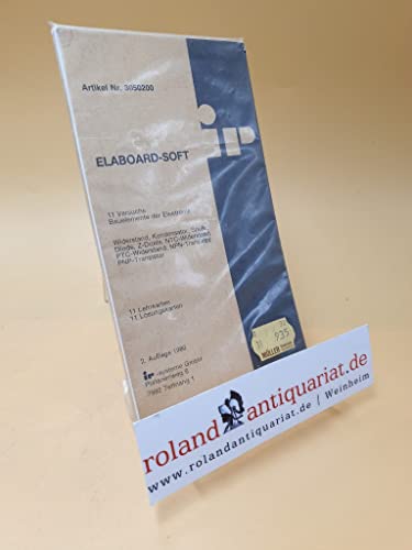 Elaboard-Soft ; Artikel Nr. 3050200 ; 11 Versuche ; Bauelemente der Elektronik ; Wiederstand, Kondensator, Spule, Diode, Z-Diode, NTC- Widerstand, PTC-Widerstand, NPN-Transistor, PNP-Transistor