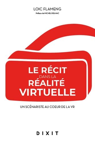 Le récit dans la réalité virtuelle : comment scénariser un projet 360
