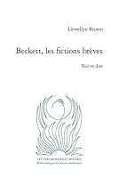 Beckett, Les Fictions Breves: Voir Et Dire (Critique, 15) null Book Cover