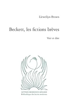 Paperback Beckett, Les Fictions Breves: Voir Et Dire (French Edition) [French] Book