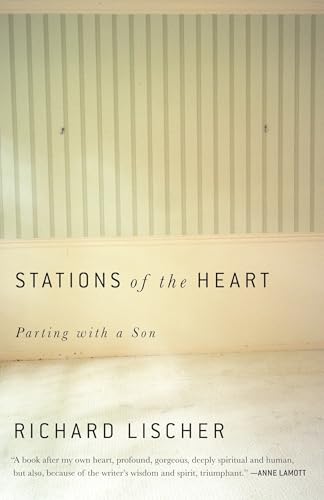 Stations of the Heart: Parting with a Son