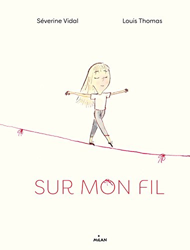 Télécharger Sur mon fil (Albums 3 - 7 ans) Francais PDF