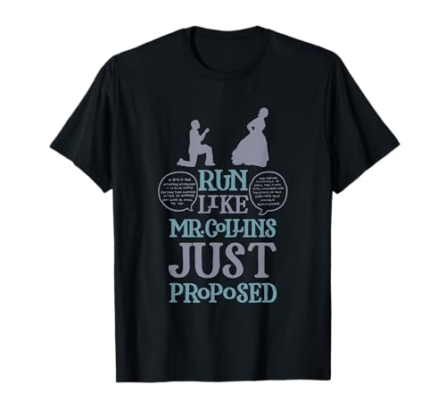 Run Like Mr. Collins Just Proposed Funny Books and Running T-Shirt