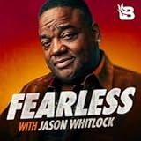 Fearless with Jason Whitlock