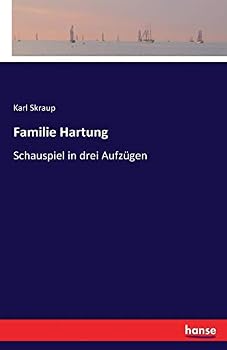 Paperback Familie Hartung: Schauspiel in drei Aufzügen [German] Book
