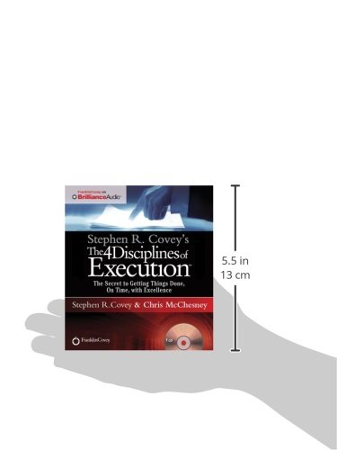 The 4 Disciplines of Execution: The Secret to Getting Things Done, on Time, with Excellence