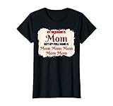 My Nickname Is Mom But My Full Name Is Mom Funny