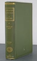 Abraham Lincoln; A History, Volume Five B005HPT586 Book Cover