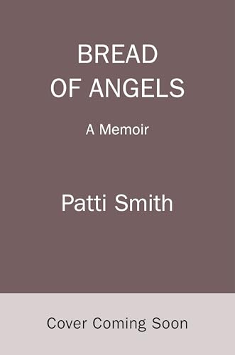 Bread of Angels: A Memoir Bread of Angels: A Memoir