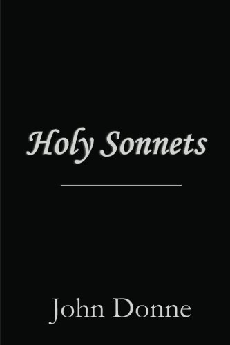 Holy sonnets 1 to 19