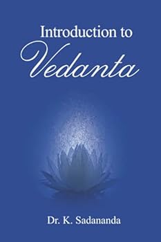 Paperback Introduction to Vedanta: First Edition 2017-A Book