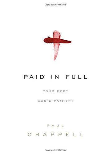 Paid in Full: Your Debt, God's Payment