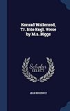 Konrad Wallenrod, Tr. Into Engl. Verse by M.a. Biggs
