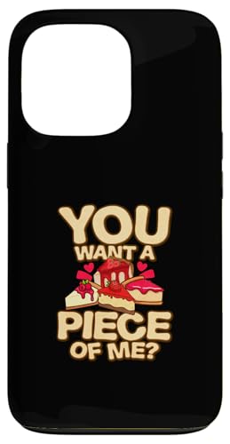 You Want A Piece Of Me `[YP[L X}zP[X iPhone 13 Pro p