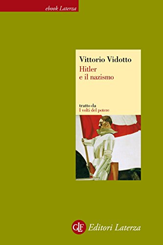 Hitler e il nazismo Hitler e il nazismo