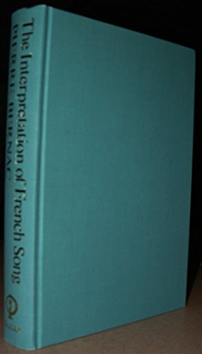 The Interpretation of French Song