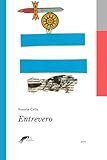 Entrevero: Poesía (Poesía Latinoamericana)
