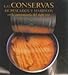 Las conservas de pescados y mariscos en la gastronomía del siglo XXI: 1 (General) - Anson Oliart, Rafael