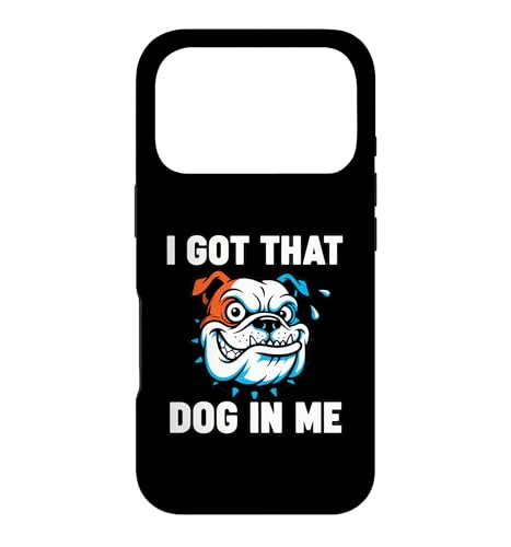 Funny I Got That Dog In Me Meme ����M�t�g �����Y ���f�B�[�X �X�}�z�P�[�X iPhone 17 Pro �p