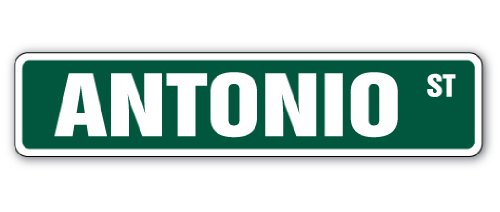 Antonio Street Sign Childrens Name Room Sign | Indoor/Outdoor |