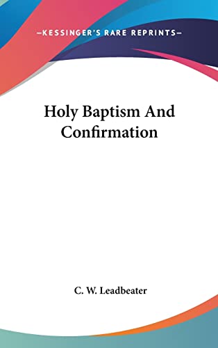 Holy Baptism And Confirmation